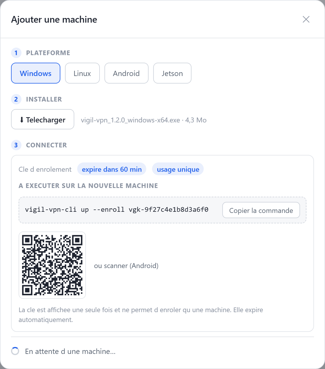 Assistant « Ajouter une machine » : choix de plateforme, téléchargement du client, clé d’enrôlement et commande à exécuter.